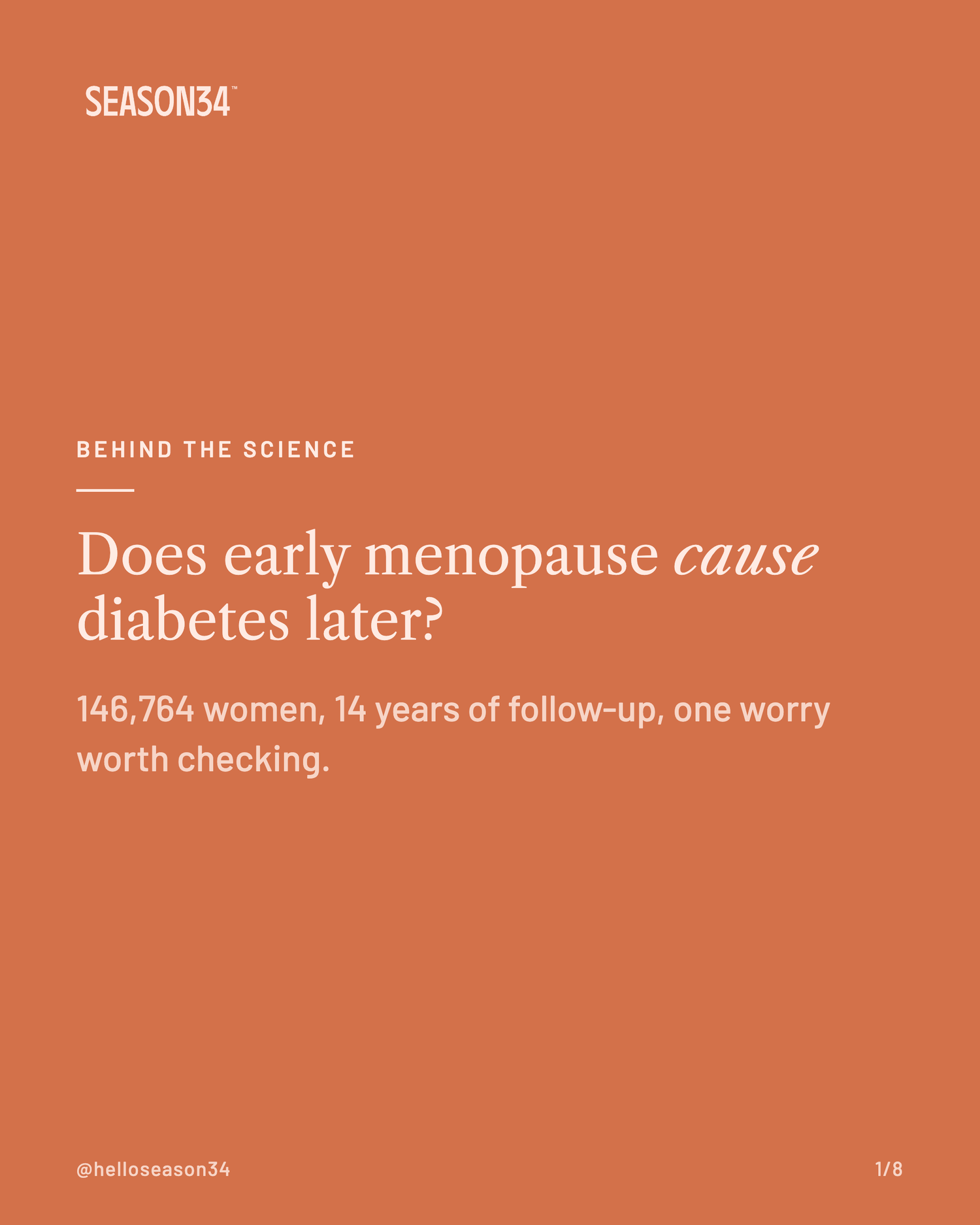 Behind the Science, menopause timing and metabolic health, UK Biobank cohort study