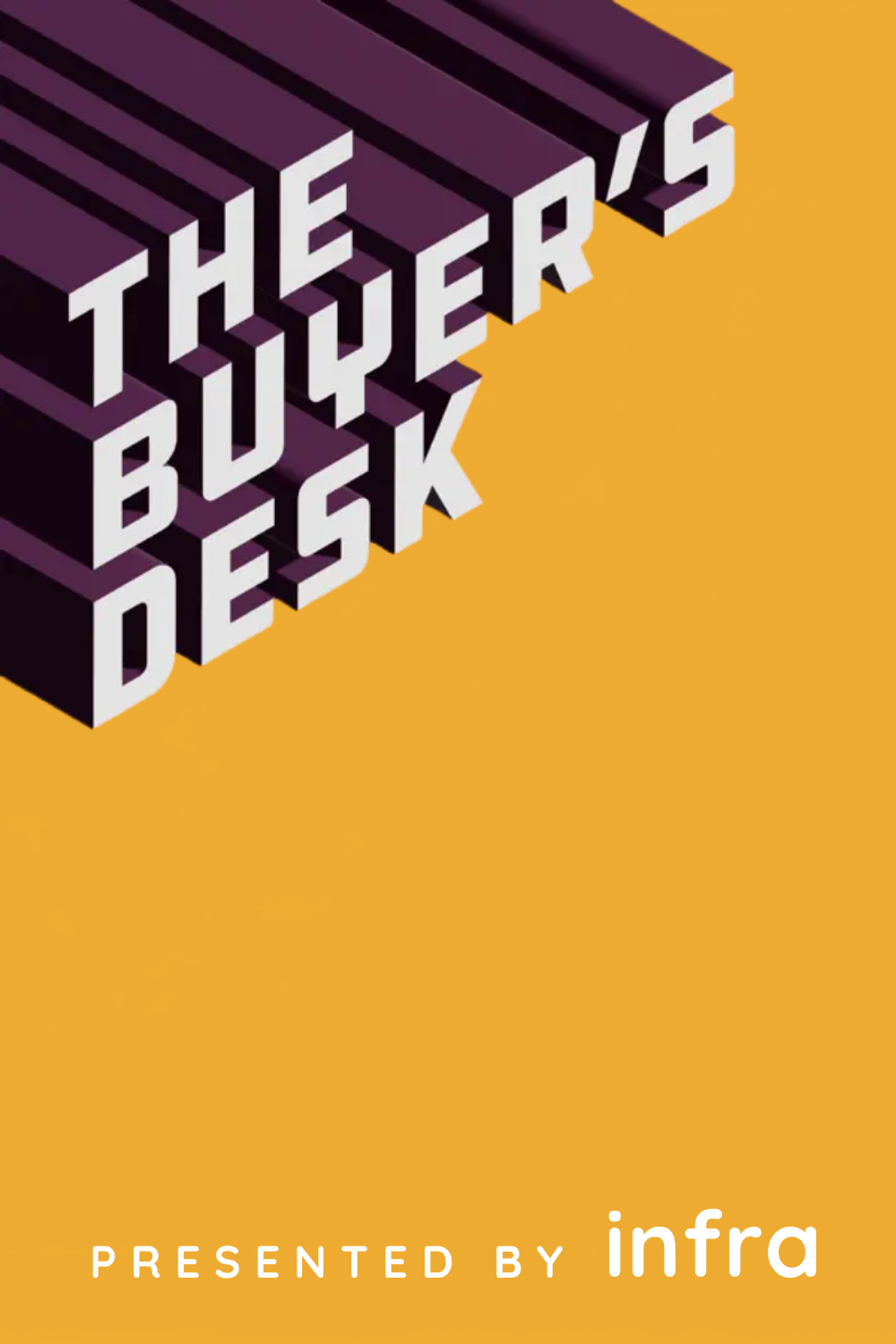 The buyers desk podcast infra cover interview season34 irene rojas stanbury founder
