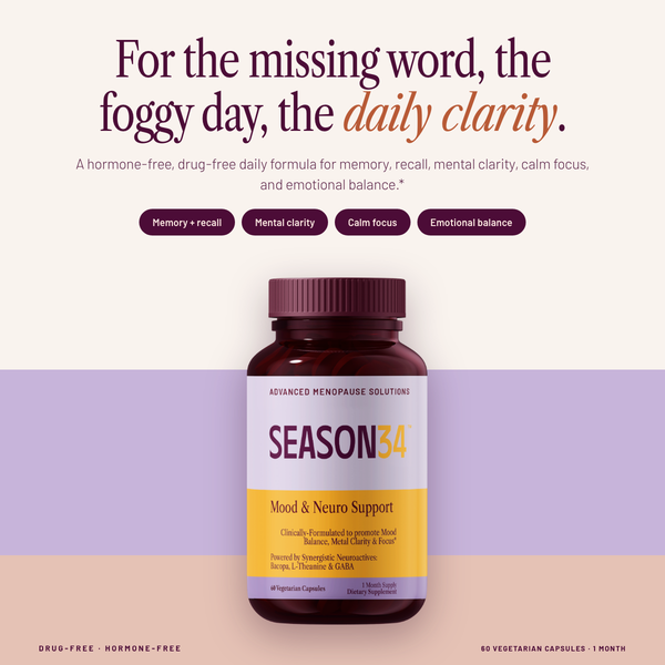 SEASON34 Mood & Neuro Support — for the missing word, the foggy day, the daily clarity.