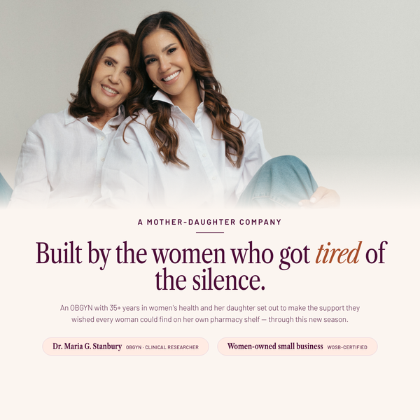 SEASON34 founders Dr. Maria G. Stanbury, OBGYN, and her daughter.